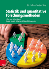 Statistik und quantitative Forschungsmethoden - Dirk Hof&auml;cker, Mojgan Stegl