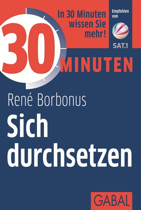 30 Minuten Sich durchsetzen - Ren&eacute; Borbonus