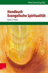 Handbuch Evangelische Spiritualit&auml;t - 