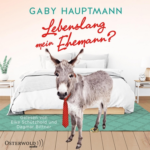 Lebenslang mein Ehemann? - Gaby Hauptmann