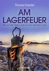 Am Lagerfeuer - Thomas Svardal
