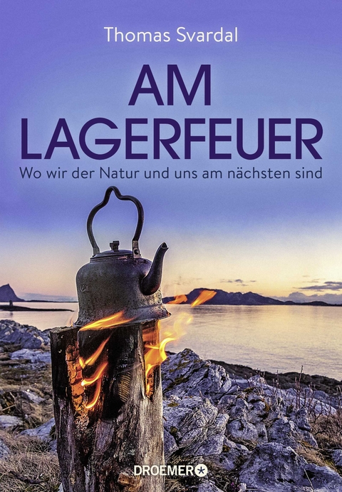 Am Lagerfeuer - Thomas Svardal