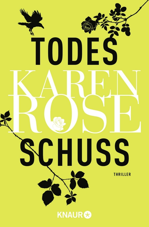 Todesschuss - Karen Rose