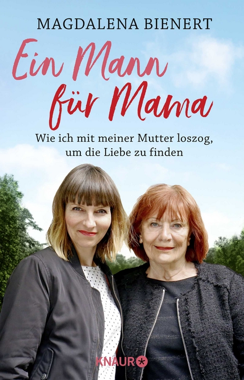 Ein Mann f&uuml;r Mama - Magdalena Bienert