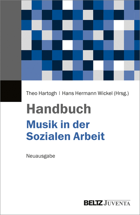 Handbuch Musik in der Sozialen Arbeit - 
