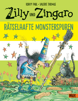 Zilly und Zingaro. R&auml;tselhafte Monsterspuren - Korky Paul, Valerie Thomas
