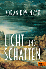 Licht und Schatten - Zoran Drvenkar