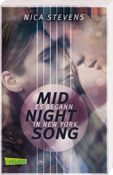 Midnightsong. Es begann in New York - Nica Stevens