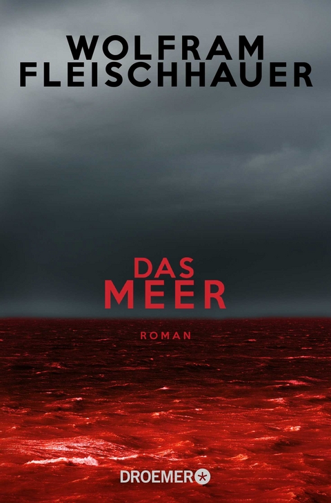 Das Meer - Wolfram Fleischhauer