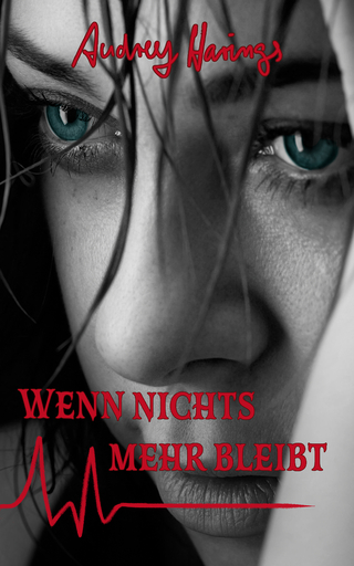 Wenn nichts mehr bleibt