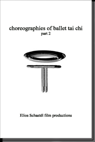 choreographies of ballet tai chi