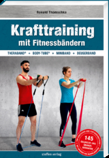 Krafttraining mit Fitnessb&auml;ndern - Ronald Thomschke