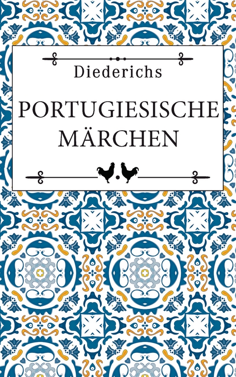 Portugiesische M&auml;rchen - 
