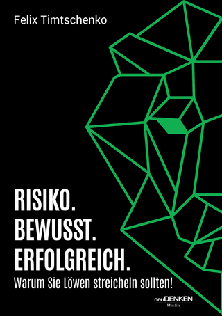 RISIKO. BEWUSST. ERFOLGREICH.