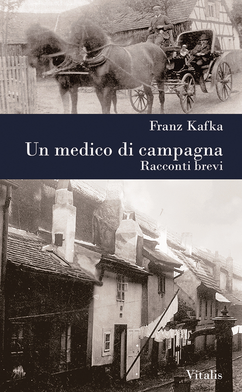 Un medico di campagna - Franz Kafka