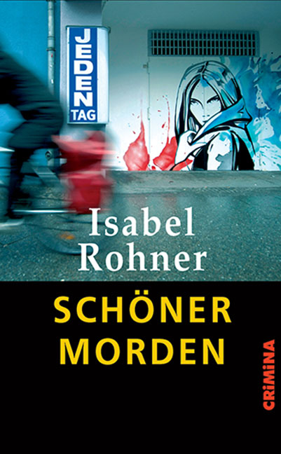 Sch&ouml;ner morden - Isabel Rohner