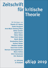 Zeitschrift f&uuml;r kritische Theorie / Zeitschrift f&uuml;r kritische Theorie, Heft 48/49 - 