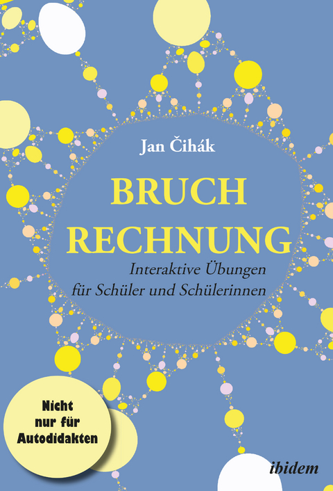 Bruchrechnung - Jan Čih&aacute;k