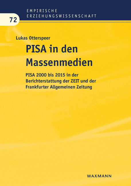 PISA in den Massenmedien - Lukas Otterspeer