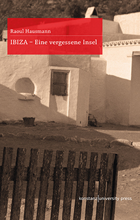 IBIZA - Raoul Hausmann