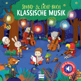 Sound- & Licht-Buch Klassische Musik (Klassik f&uuml;r Kinder)
