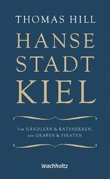 Hansestadt Kiel - Thomas Hill