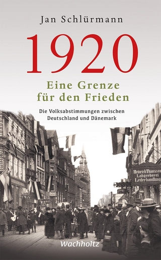 1920. Eine Grenze für den Frieden