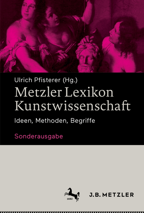 Metzler Lexikon Kunstwissenschaft - 