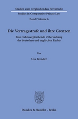 Die Vertragsstrafe und ihre Grenzen. - Uwe Brendler