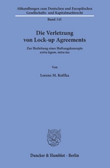 Die Verletzung von Lock-up Agreements. - Lorenz M. Koffka