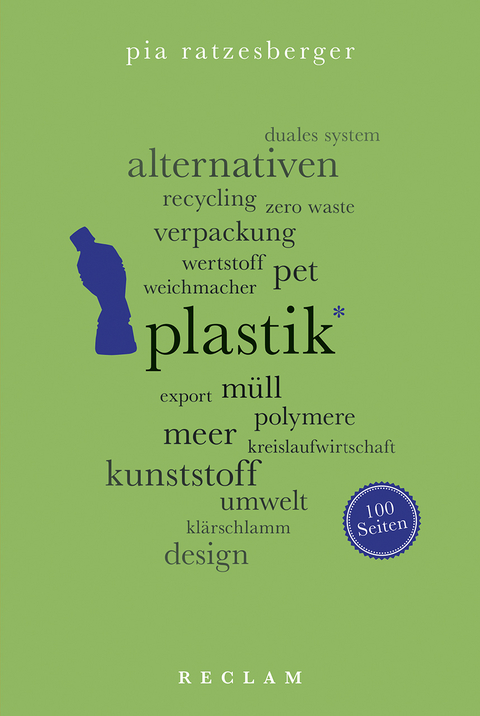 Plastik. 100 Seiten -  Pia Ratzesberger