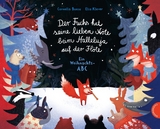 Der Fuchs hat seine lieben N&ouml;te beim Halleluja auf der Fl&ouml;te - Cornelia Boese