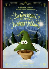 Die Geschichte vom traurigen Weihnachtsbaum - Gerlinde Jänicke, Sebastian Fitzek