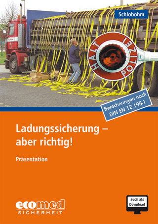 Ladungssicherung - aber richtig!