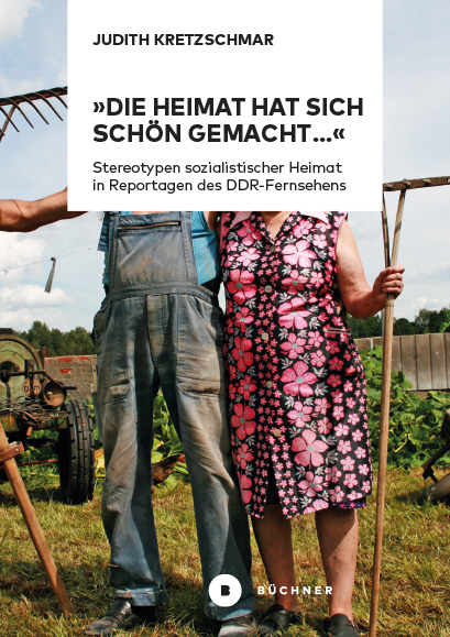 &bdquo;Die Heimat hat sich sch&ouml;n gemacht&hellip;&ldquo; - Judith Kretzschmar