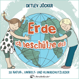 Erde, ich beschütze dich - Jöcker, Detlev