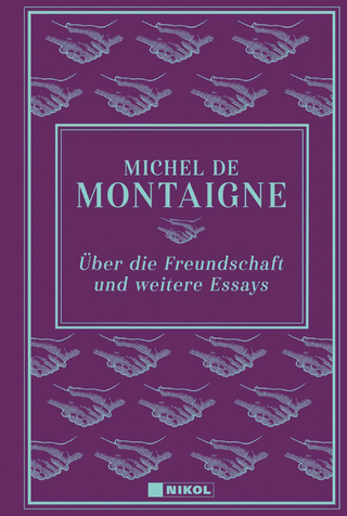 Über die Freundschaft und weitere Essays