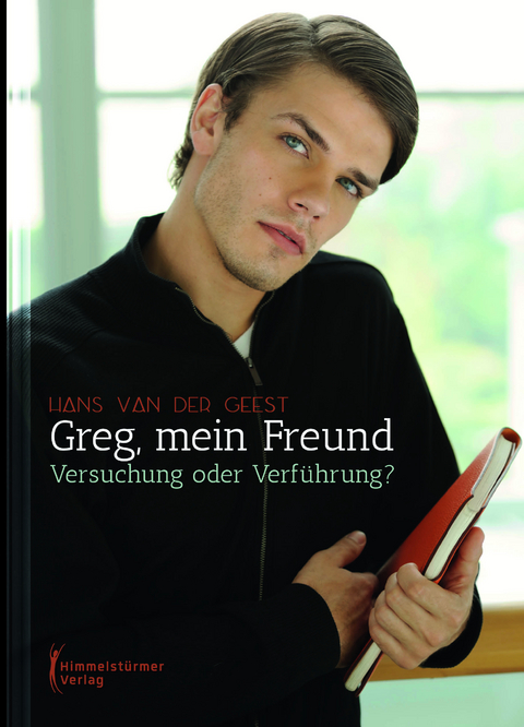 Greg, mein Freund - Hans van der Geest