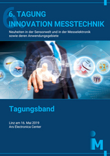 6. Tagung Innovation Messtechnik - 