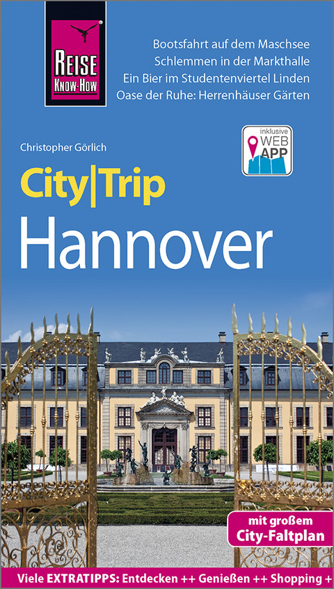 Reise Know-How CityTrip Hannover - Christopher G&ouml;rlich
