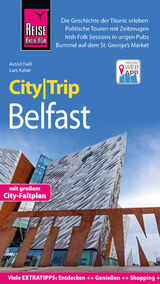 Reise Know-How CityTrip Belfast - Astrid Fie&szlig;, Lars Kabel