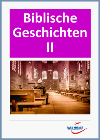 Biblische Geschichten: Paulus, Leidensgeschichte Jesu - digitales Buch für die Schule, anpassbar auf jedes Niveau
