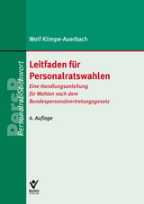 Leitfaden f&uuml;r Personalratswahlen - Wolf Klimpe-Auerbach
