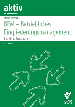 BEM - Betriebliches Eingliederungsmanagement