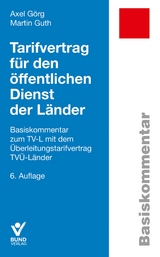 Traifvertrag f&uuml;r den &ouml;ffentlichen Dienst der L&auml;nder - Axel G&ouml;rg, Martin Guth