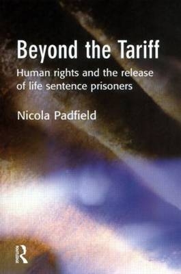 Beyond the Tariff -  Nicola Padfield