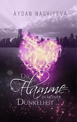 Die Flamme in meiner Dunkelheit