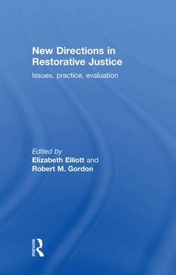 New Directions in Restorative Justice - 