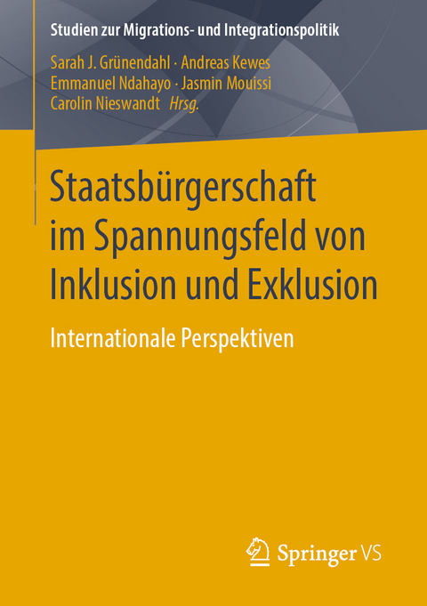 Staatsb&uuml;rgerschaft im Spannungsfeld von Inklusion und Exklusion - 