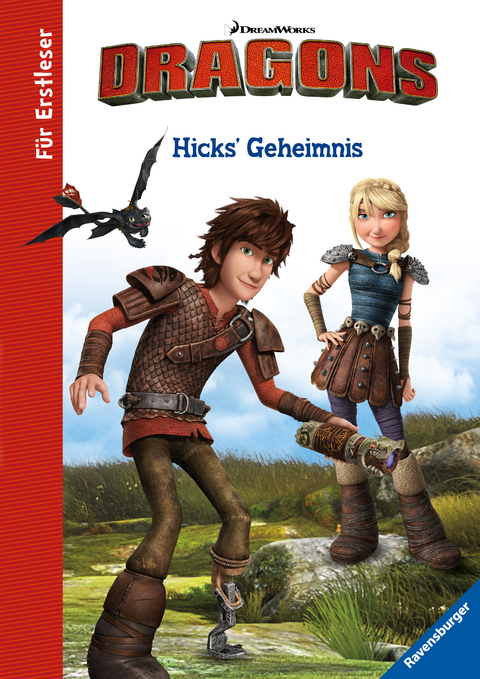 Dreamworks Dragons Hicks' Geheimnis &ndash; F&uuml;r Erstleser -  Thilo